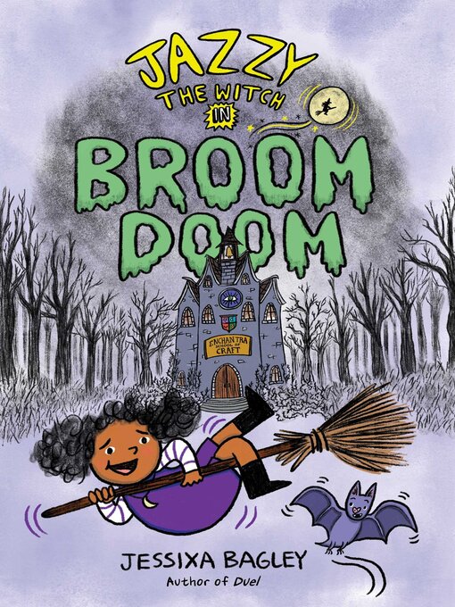 Title details for Jazzy the Witch in Broom Doom by Jessixa Bagley - Available